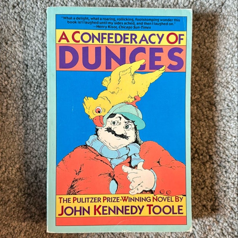 A Confederacy of Dunces