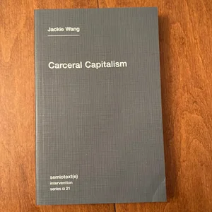 Carceral Capitalism