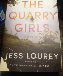 The Quarry Girls