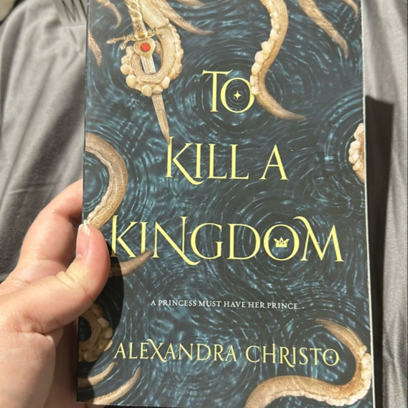 To Kill a Kingdom