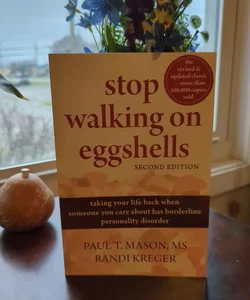 Stop Walking on Eggshells