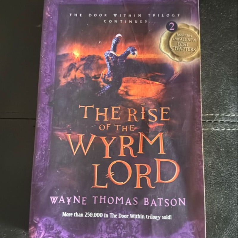 The Rise of the Wyrm Lord