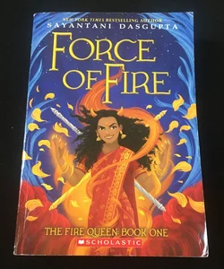 Force of fire