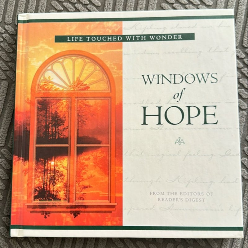 Windows of Hope