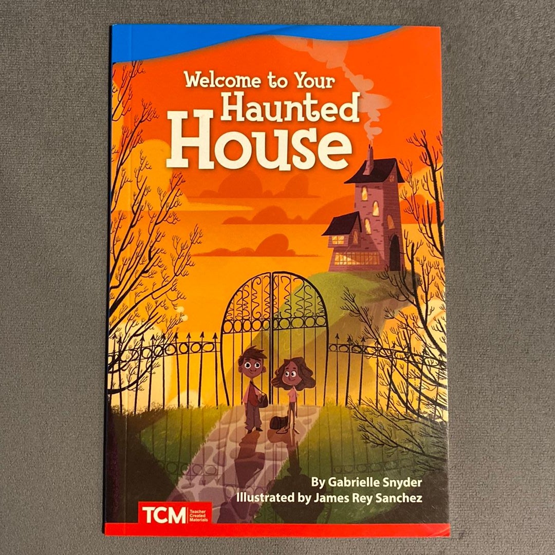 Welcome to Your Haunted House