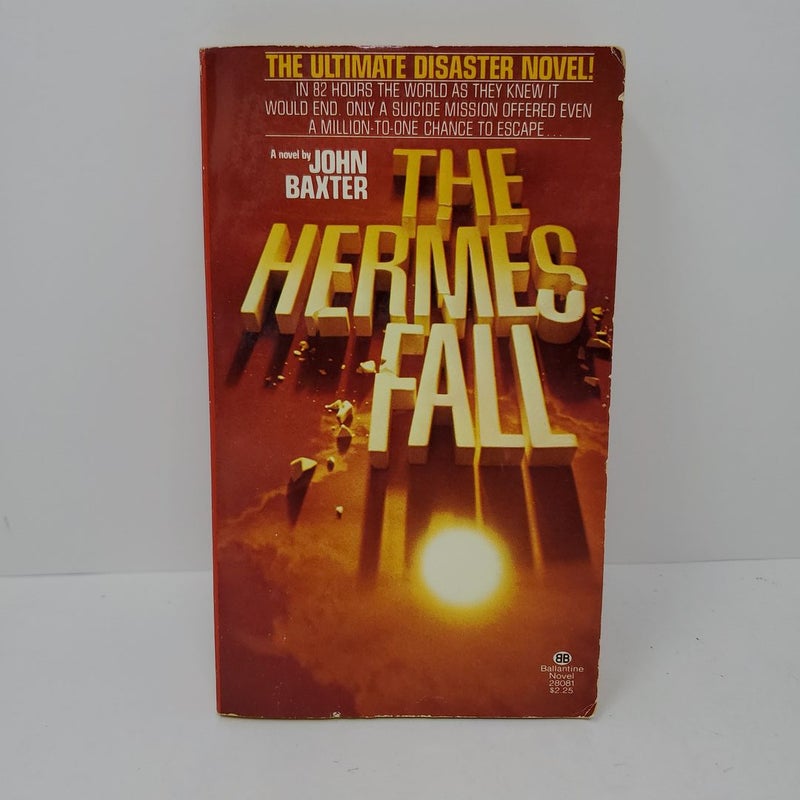 The Hermes Fall