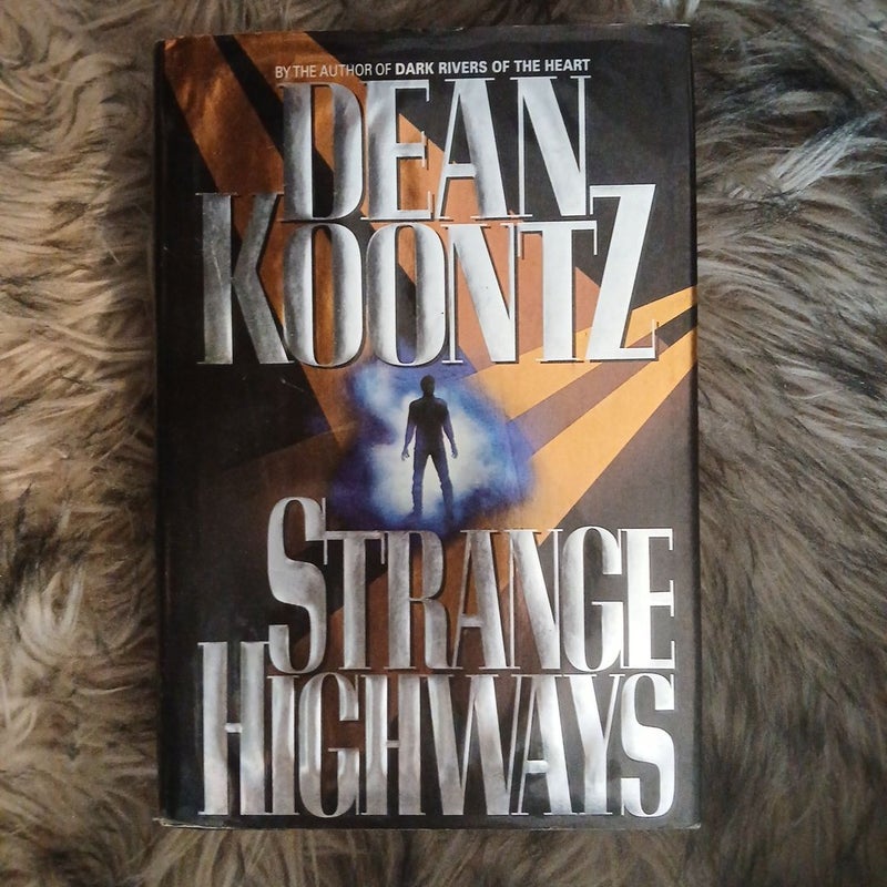 Strange Highways