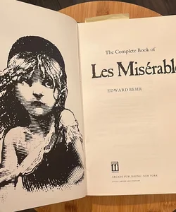 The Complete Book of "Les Miserables"