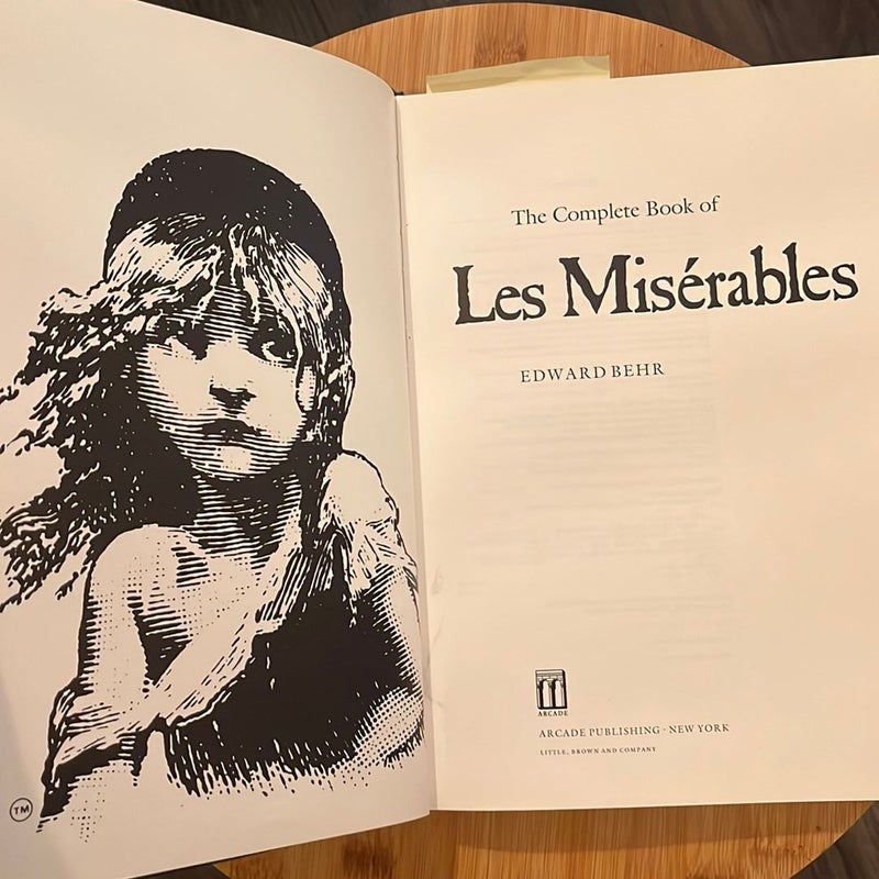 The Complete Book of "Les Miserables"