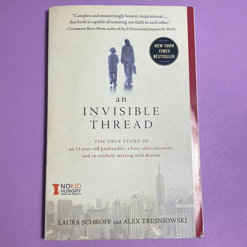 An Invisible Thread by Laura Schroff; Alex Tresniowski, Paperback |  Pangobooks