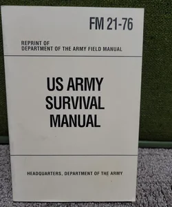 Us Army Survival Manual