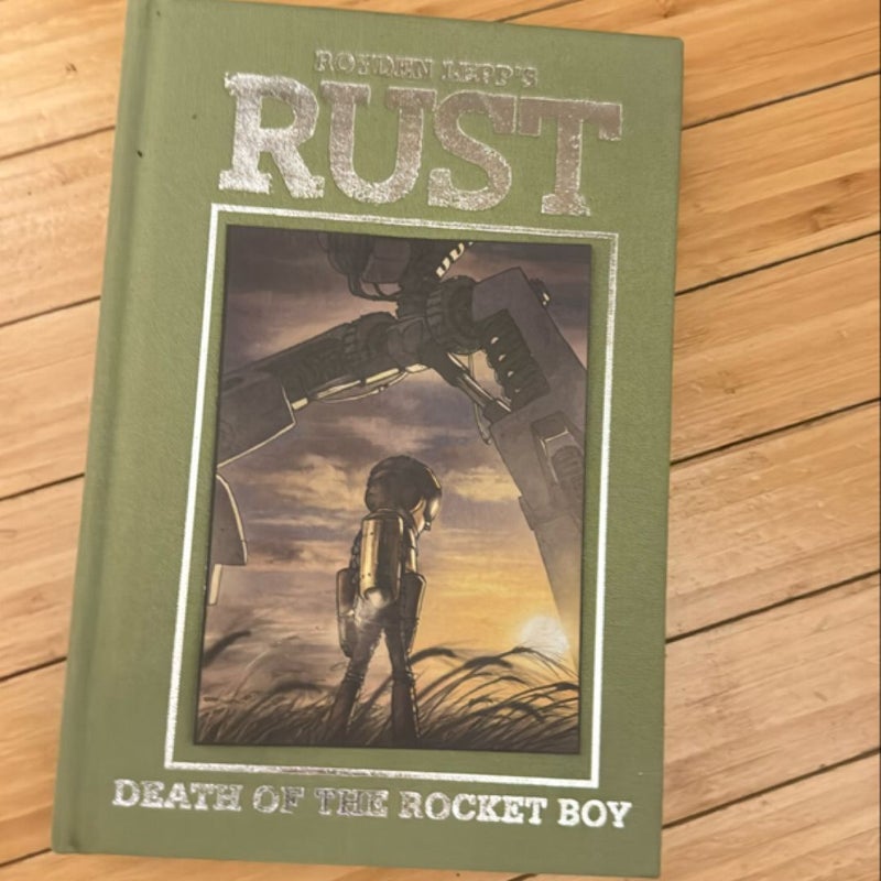 Rust Vol. 3: Death of the Rocket Boy