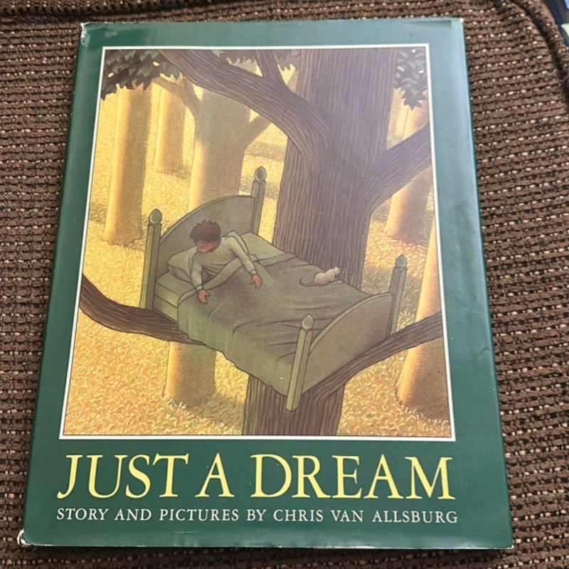 Just a Dream