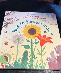 How do Flowers Grow 