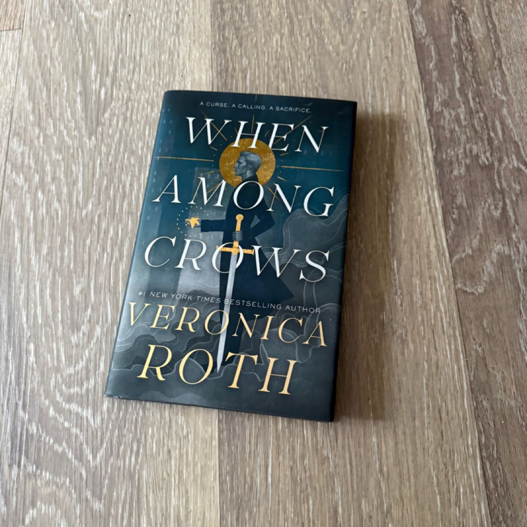 When Among Crows  SIGNED EDITION