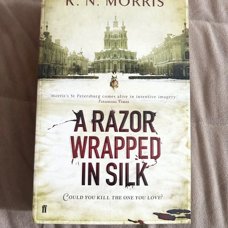 A Razor Wrapped in Silk