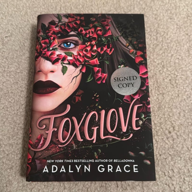 Foxglove SIGNED First Edition