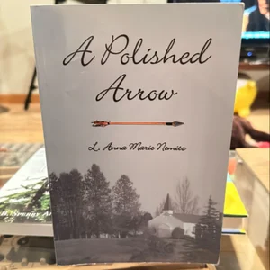 A Polished Arrow