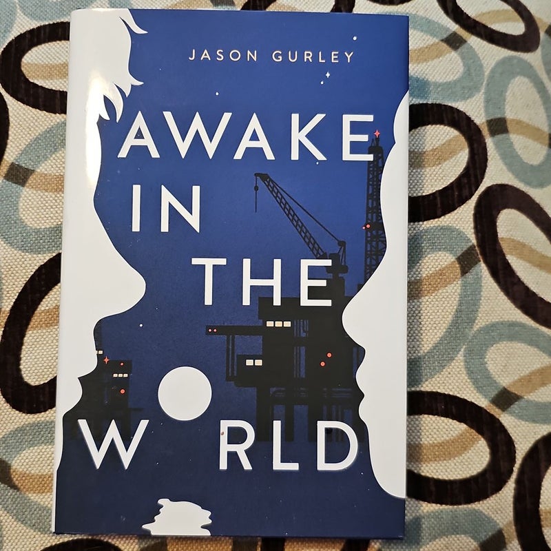 Awake in the World - First Edition