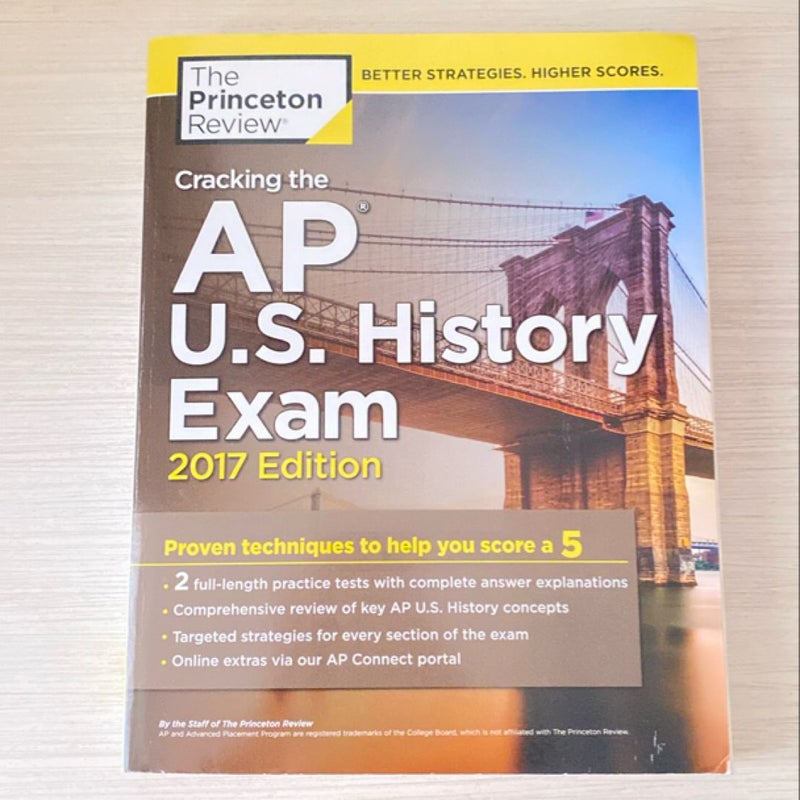 Cracking the AP U. S. History Exam, 2017 Edition