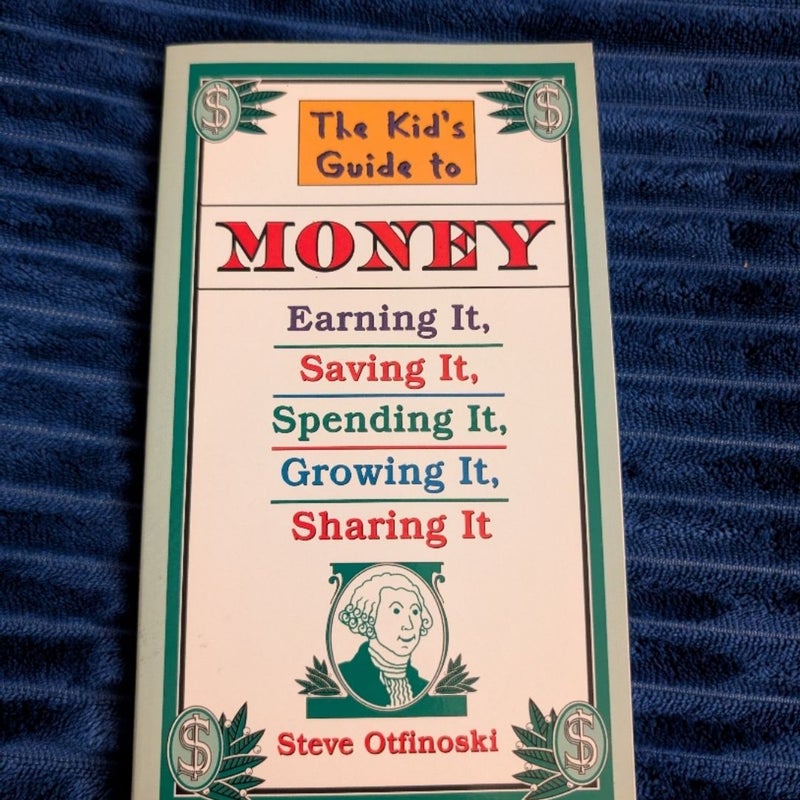 The Kid's Guide to Money
