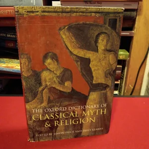 The Oxford Dictionary of Classical Myth and Religion