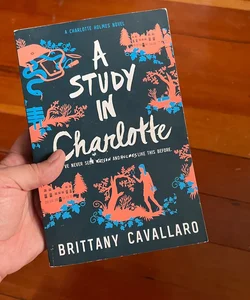 A Study in Charlotte SIGNED
