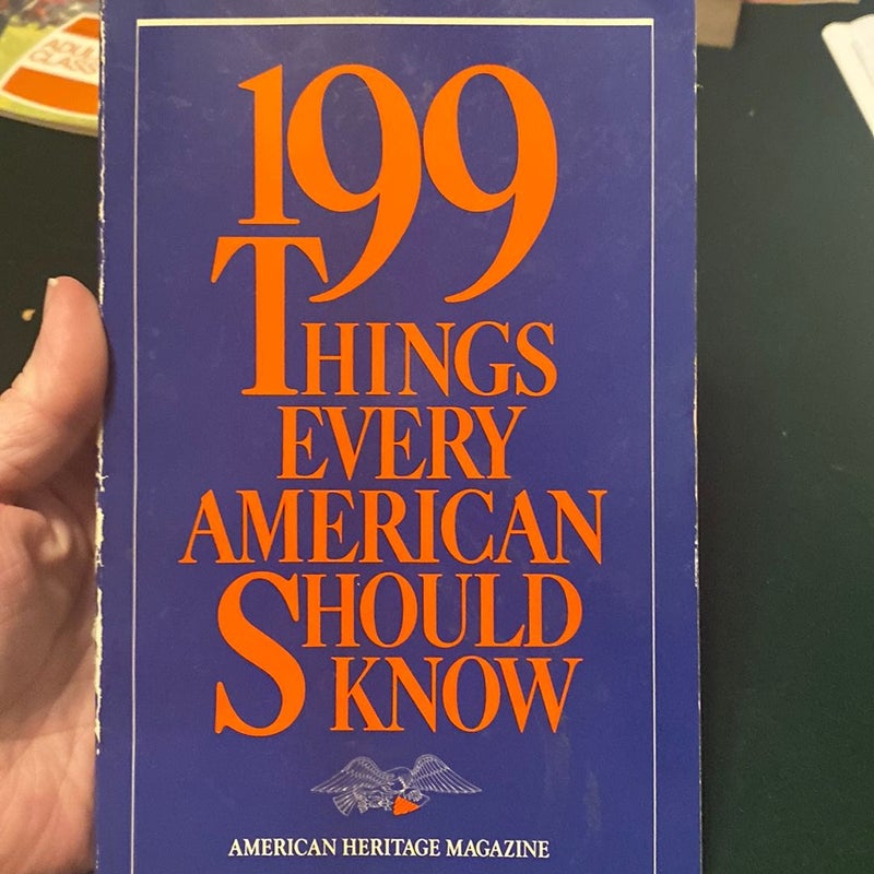 199 Things Every American Should Know