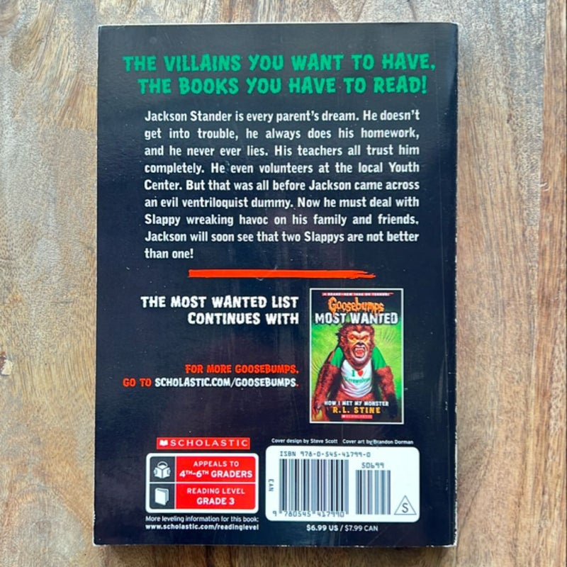 Goosebumps: Son of Slappy (Most Wanted) First Edition
