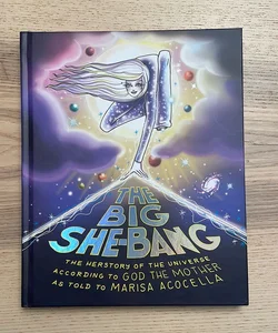 The Big She-Bang