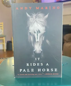 It Rides a Pale Horse