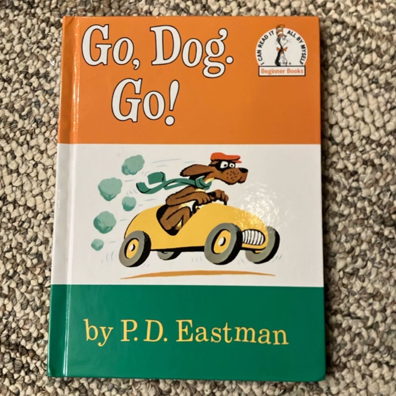 Go, Dog. Go!