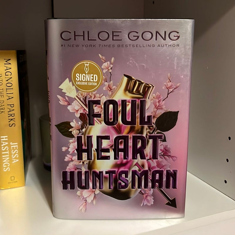 Foul Heart Huntsman *SIGNED Barnes & Noble Exclusive*