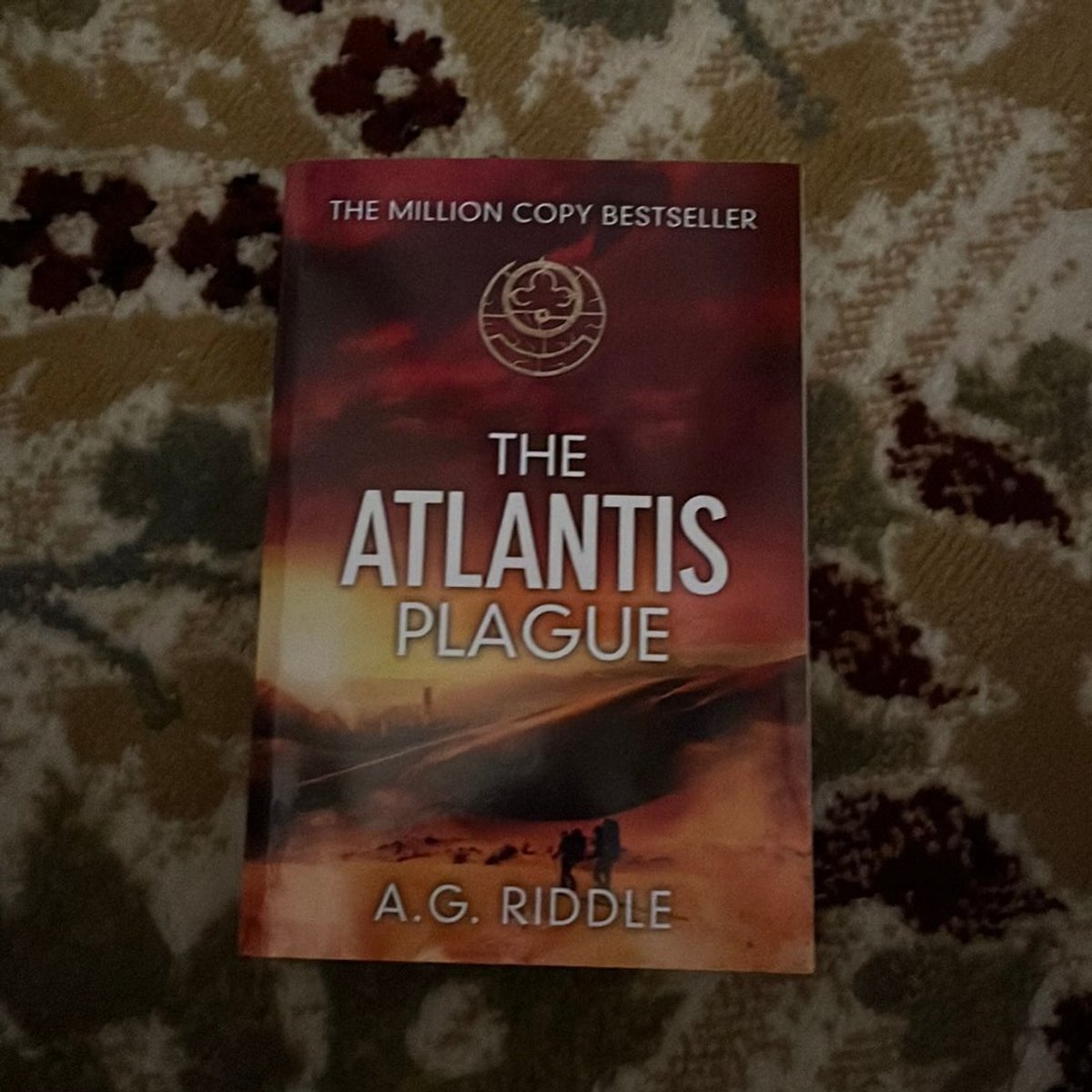 The Atlantis Plague by A. G. Riddle