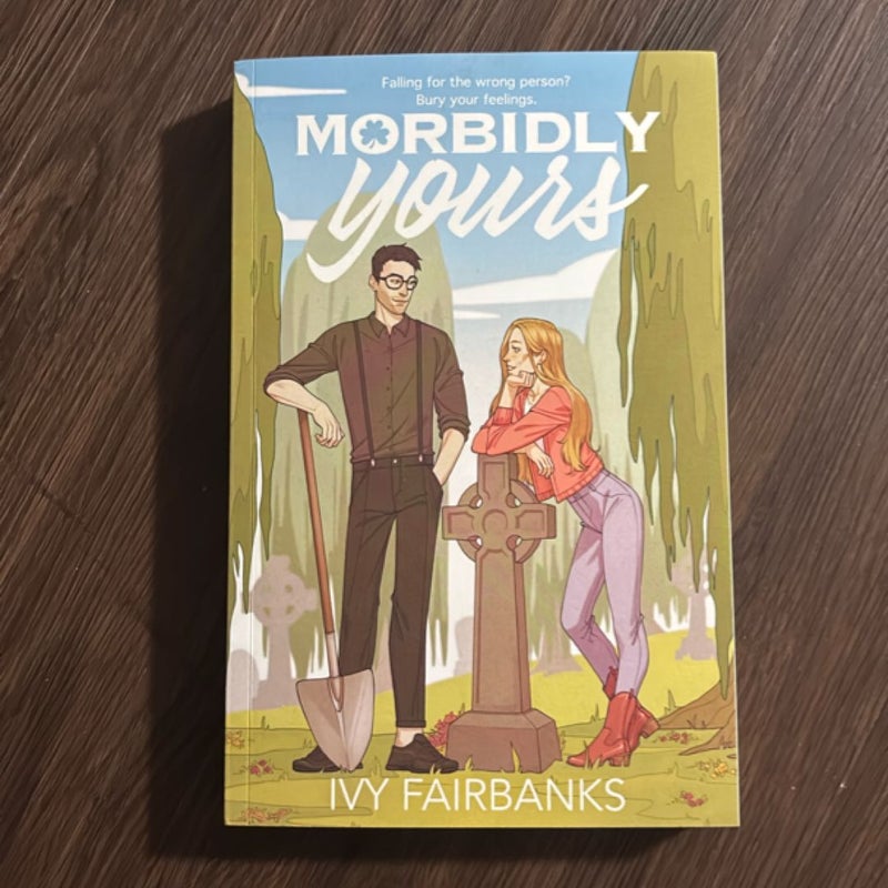 Morbidly Yours