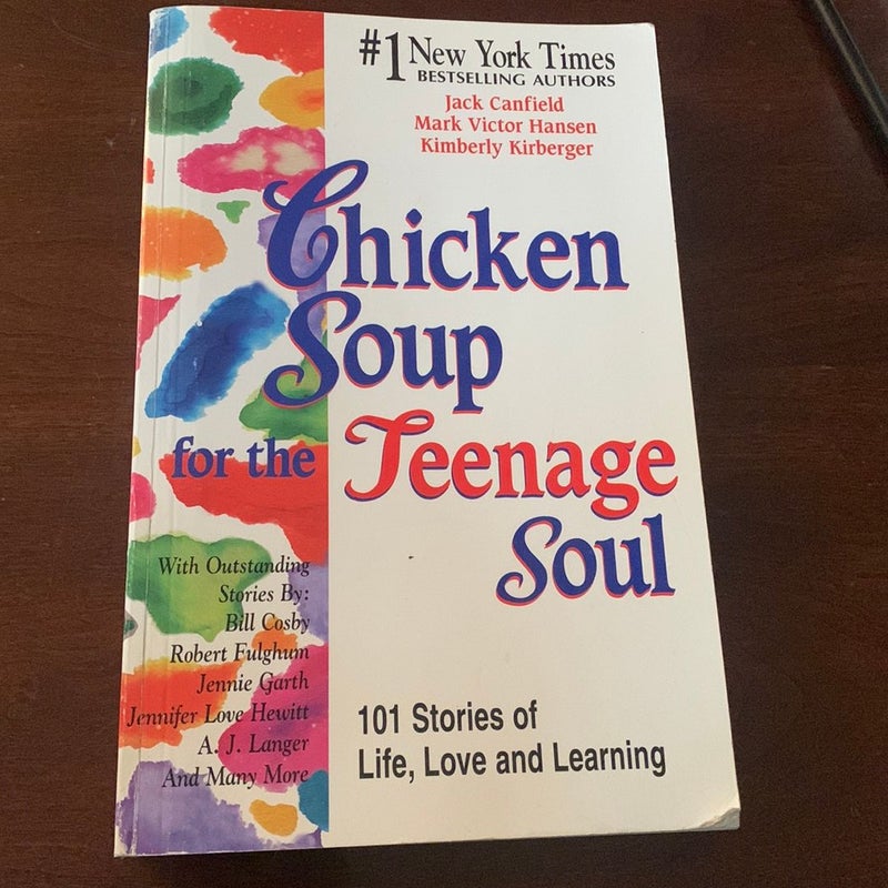 Chicken Soup for the Teenage Soul