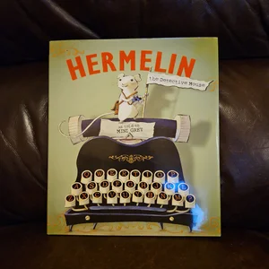 Hermelin the Detective Mouse