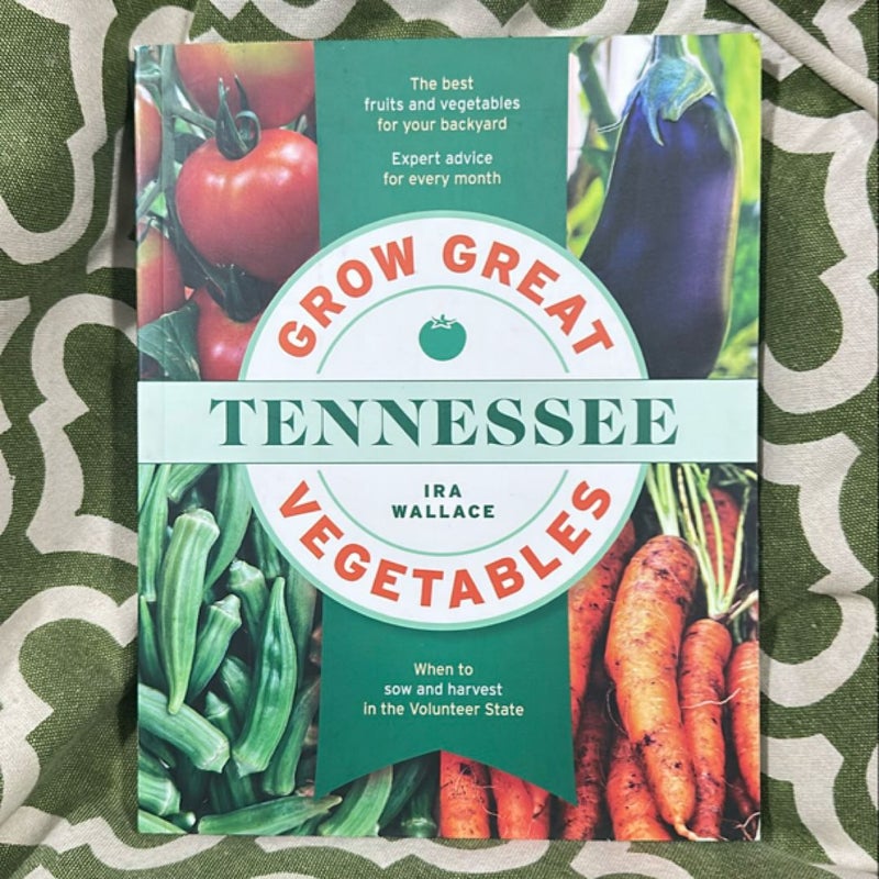 Grow Great Vegetables in Tennessee