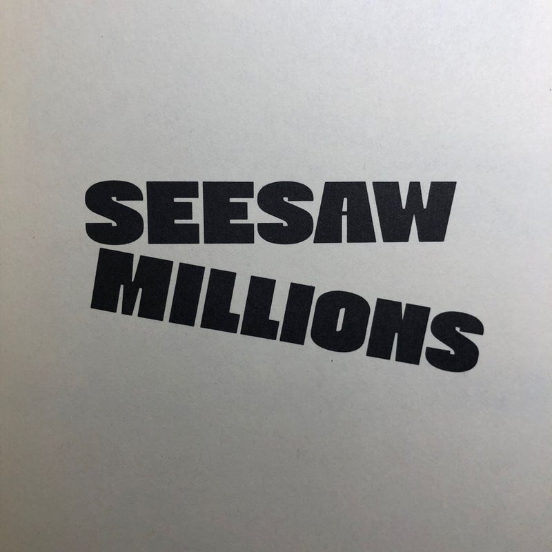 Seesaw Millions