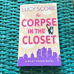 Riley Thorn and the Corpse in the Closet