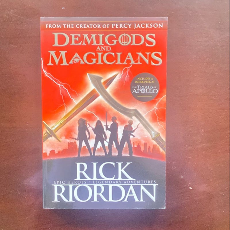 Demigods and Magicians