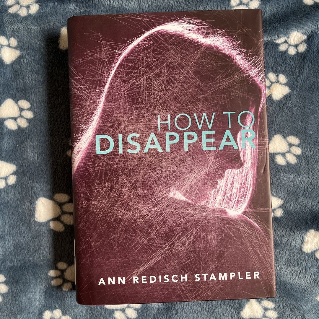 How to Disappear