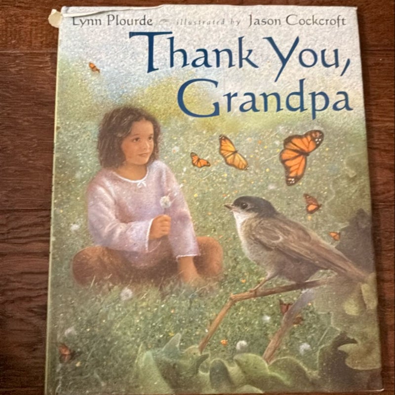 Thank You, Grandpa