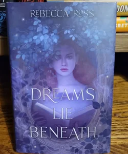 Dreams Lie Beneath (Bookish Box Exclusive Edition)