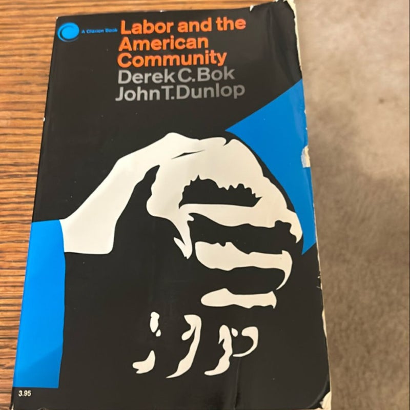 Labor and the American community