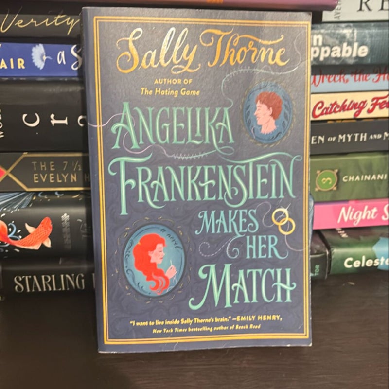 Angelika Frankenstein Makes Her Match