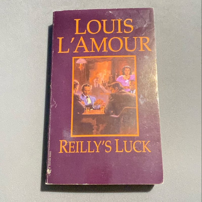 Reilly's Luck