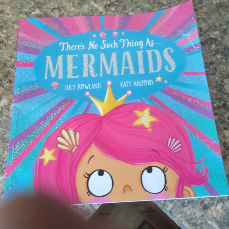 There's No Such Thing As... Mermaids