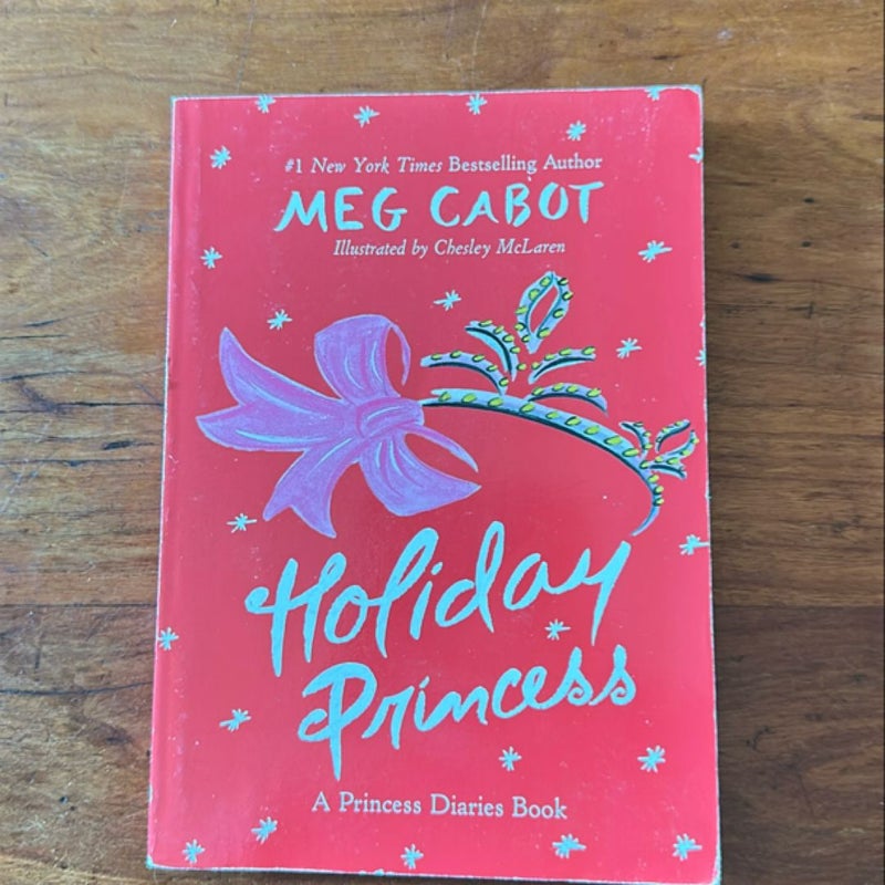 Holiday Princess: a Princess Diaries Book