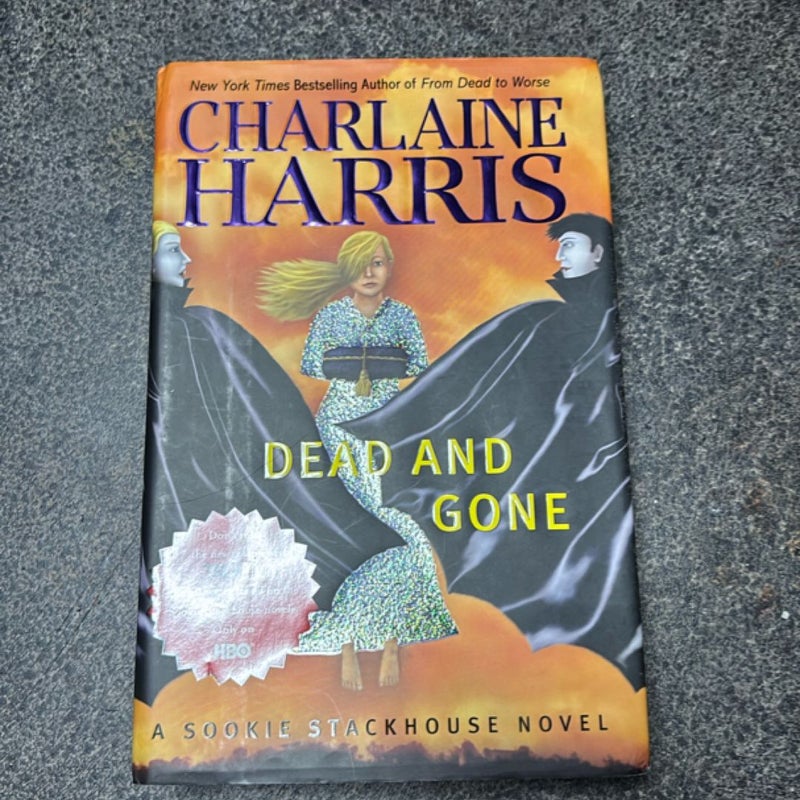 Dead and Gone